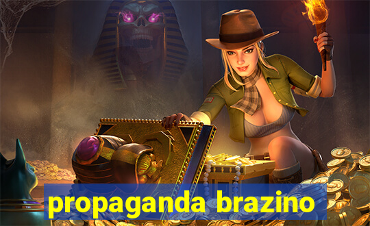 propaganda brazino